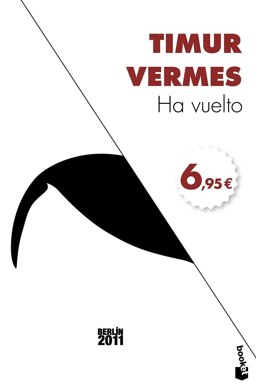 HA VUELTO | 9788432229985 | VERMES, TIMUR | Llibreria Drac - Llibreria d'Olot | Comprar llibres en català i castellà online