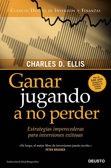 GANAR JUGANDO A NO PERDER | 9788423434213 | ELLIS, CHARLES D. | Llibreria Drac - Llibreria d'Olot | Comprar llibres en català i castellà online