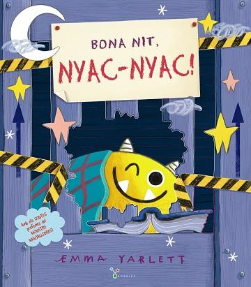 BONA NIT, NYAC-NYAC! | 9788413491844 | YARLETT, EMMA | Llibreria Drac - Llibreria d'Olot | Comprar llibres en català i castellà online
