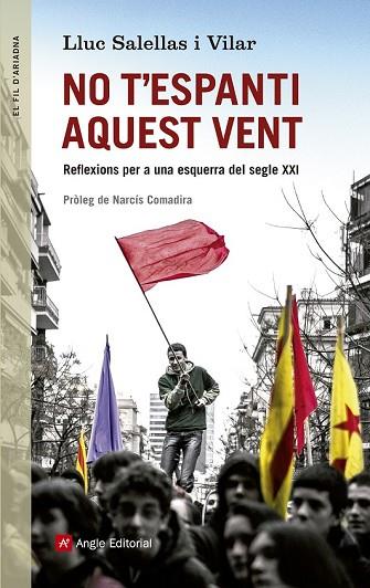 NO T'ESPANTI AQUEST VENT | 9788415307310 | SALELLAS, LLUC | Llibreria Drac - Llibreria d'Olot | Comprar llibres en català i castellà online