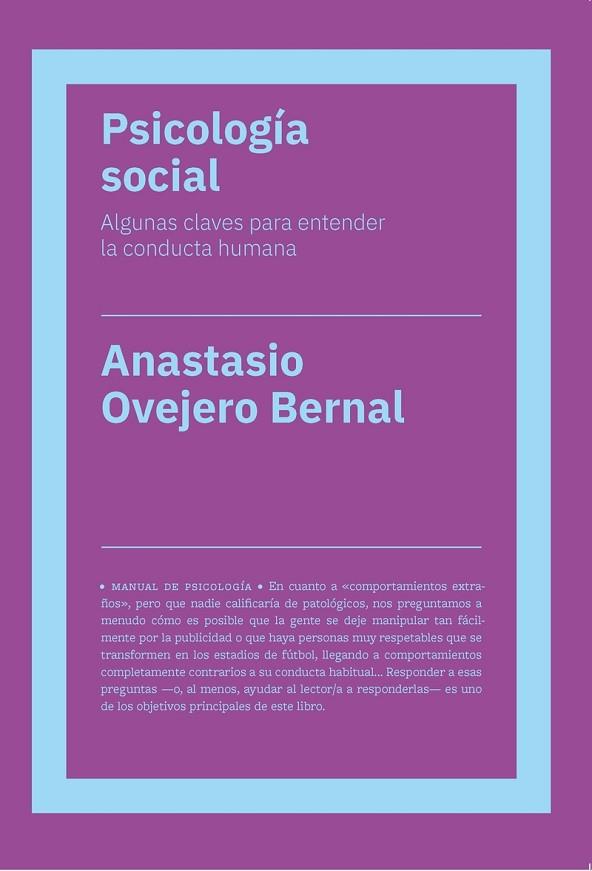 PSICOLOGÍA SOCIAL (NE) | 9788417893460 | OVEJERO BERNAL, ANASTASIO | Llibreria Drac - Llibreria d'Olot | Comprar llibres en català i castellà online