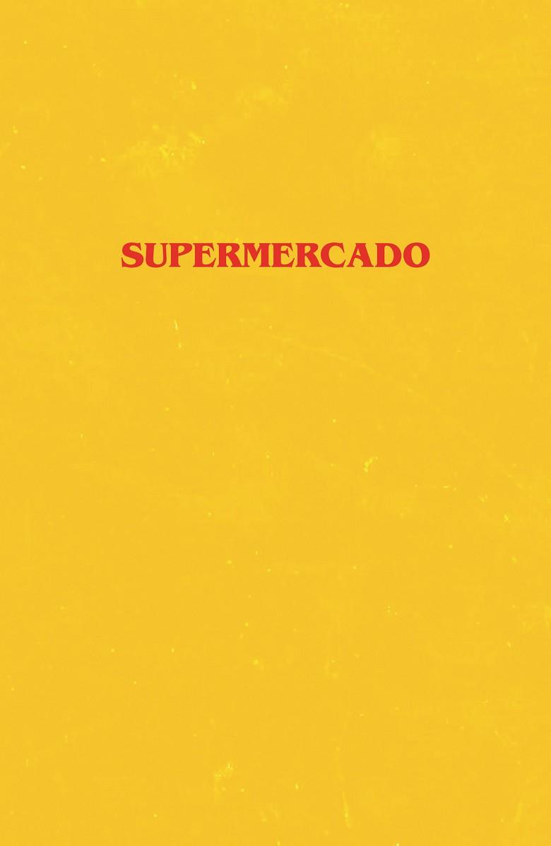 SUPERMERCADO | 9788499987880 | HALL, BOBBY | Llibreria Drac - Llibreria d'Olot | Comprar llibres en català i castellà online