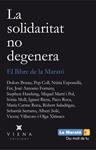 SOLIDARITAT NO DEGENERA, LA (LA MARATO 2013) | 9788483307496 | AAVV | Llibreria Drac - Llibreria d'Olot | Comprar llibres en català i castellà online