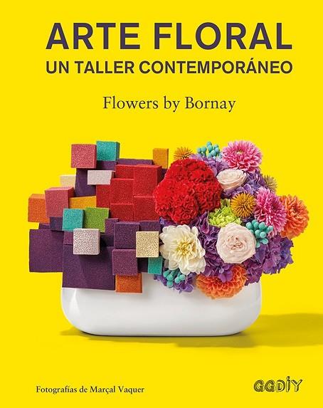 ARTE FLORAL | 9788425230752 | FLOWERS BY BORNAY | Llibreria Drac - Llibreria d'Olot | Comprar llibres en català i castellà online