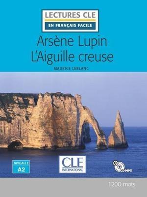 ARSENE LUPIN L'AIGUILLE CREUSE (+ CD) | 9782090317770 | LEBLANC, MAURICE | Llibreria Drac - Librería de Olot | Comprar libros en catalán y castellano online