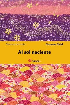 AL SOL NACIENTE | 9788419035127 | SHIKI, MASAOKA | Llibreria Drac - Llibreria d'Olot | Comprar llibres en català i castellà online