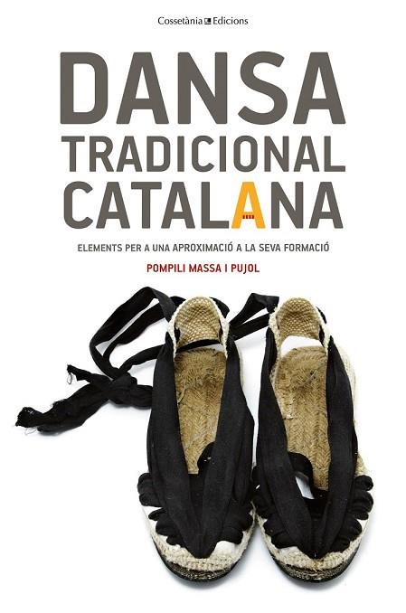 DANSA TRADICIONAL CATALANA (EL TINTER 146) | 9788490346990 | MASSA, POMPILI | Llibreria Drac - Llibreria d'Olot | Comprar llibres en català i castellà online