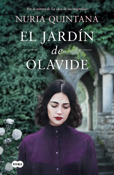 JARDÍN DE OLAVIDE, EL | 9788491297871 | QUINTANA, NURIA | Llibreria Drac - Llibreria d'Olot | Comprar llibres en català i castellà online