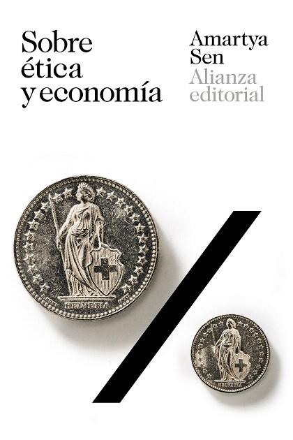 SOBRE ÉTICA Y ECONOMÍA | 9788491818366 | SEN, AMARTYA | Llibreria Drac - Llibreria d'Olot | Comprar llibres en català i castellà online