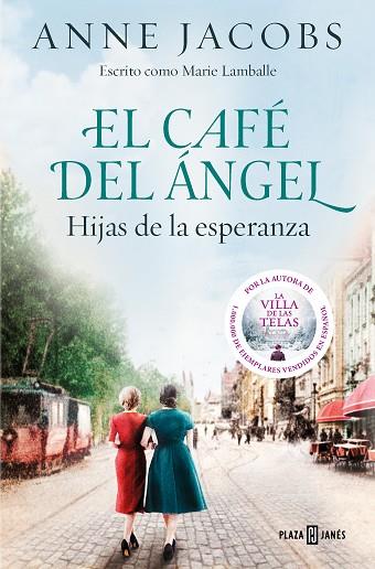 CAFÉ DEL ÁNGEL. HIJAS DE LA ESPERANZA, EL (CAFÉ DEL ÁNGEL 3) | 9788401025488 | JACOBS, ANNE | Llibreria Drac - Llibreria d'Olot | Comprar llibres en català i castellà online