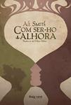 COM SER-HO ALHORA | 9788415539988 | SMITH, ALI | Llibreria Drac - Llibreria d'Olot | Comprar llibres en català i castellà online