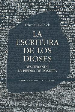 ESCRITURA DE LOS DIOSES, LA | 9788419942289 | DOLNICK, EDWARD | Llibreria Drac - Librería de Olot | Comprar libros en catalán y castellano online