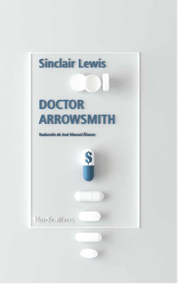 DOCTOR ARROWSMITH | 9788418451096 | LEWIS, SINCLAIR | Llibreria Drac - Llibreria d'Olot | Comprar llibres en català i castellà online