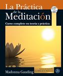 PRÁCTICA DE LA MEDITACIÓN, LA | 9788495973900 | GAUDING, MADONNA | Llibreria Drac - Llibreria d'Olot | Comprar llibres en català i castellà online