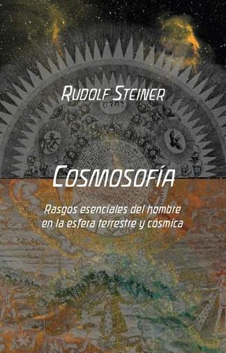 COSMOSOFIA | 9788418919138 | STEINER, RUDOLF | Llibreria Drac - Llibreria d'Olot | Comprar llibres en català i castellà online