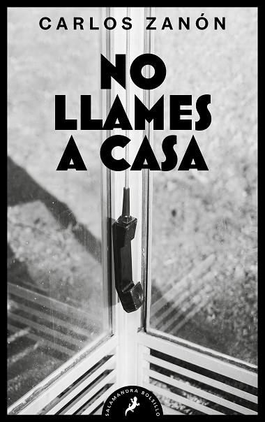 NO LLAMES A CASA | 9788418796647 | ZANÓN, CARLOS | Llibreria Drac - Llibreria d'Olot | Comprar llibres en català i castellà online