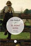 PONI ROIG, EL | 9788483305997 | STEINBECK, JOHN | Llibreria Drac - Librería de Olot | Comprar libros en catalán y castellano online