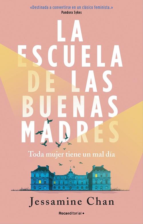 ESCUELA DE LAS BUENAS MADRES, LA | 9788419283054 | CHAN, JESSAMINE | Llibreria Drac - Llibreria d'Olot | Comprar llibres en català i castellà online