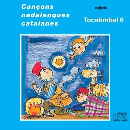 CANÇONS NADALENQUES CATALANES | 8427328880084 | TOCATIMBAL 6 | Llibreria Drac - Librería de Olot | Comprar libros en catalán y castellano online