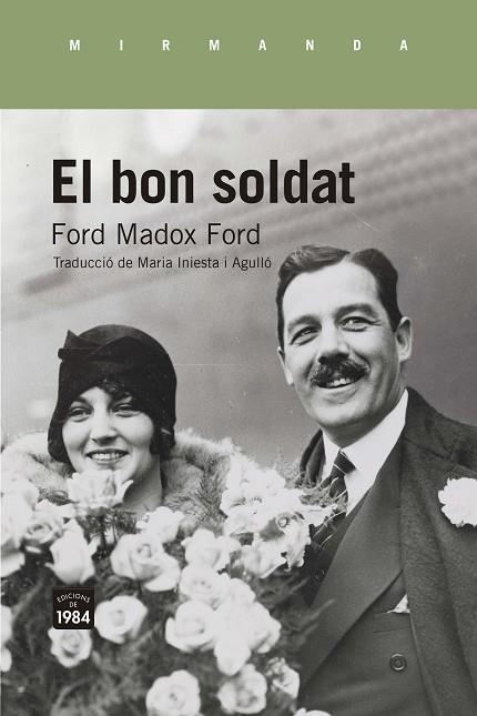 BON SOLDAT, EL | 9788418858185 | MADOX FORD, FORD | Llibreria Drac - Llibreria d'Olot | Comprar llibres en català i castellà online