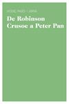 DE ROBINSON CRUSOE A PETER PAN. UN CANON DE LITERATURA JUVEN | 9788415192206 | PAGES, VICENÇ | Llibreria Drac - Llibreria d'Olot | Comprar llibres en català i castellà online