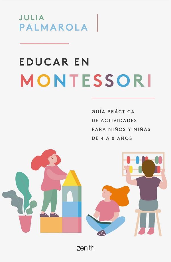 EDUCAR EN MONTESSORI | 9788408257714 | PALMAROLA, JULIA | Llibreria Drac - Llibreria d'Olot | Comprar llibres en català i castellà online
