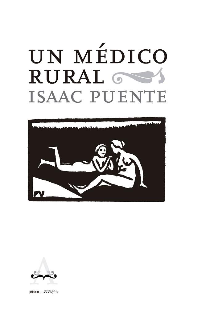 UN MÉDICO RURAL | 9788417386832 | PUENTE AMESTROY, ISAAC | Llibreria Drac - Llibreria d'Olot | Comprar llibres en català i castellà online
