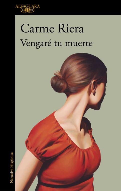VENGARÉ TU MUERTE | 9788420432977 | RIERA, CARME | Llibreria Drac - Llibreria d'Olot | Comprar llibres en català i castellà online