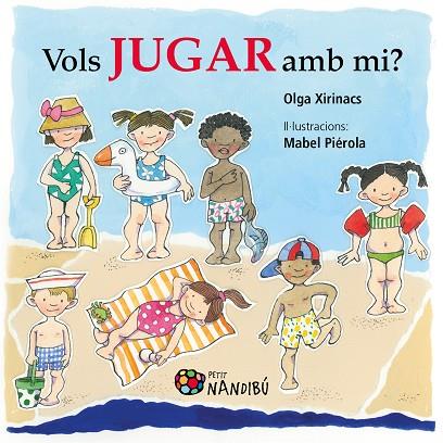 VOLS JUGAR AMB MI? | 9788413030579 | XIRINACS, OLGA | Llibreria Drac - Llibreria d'Olot | Comprar llibres en català i castellà online