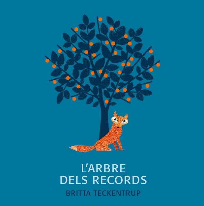 ARBRE DELS RECORDS, L' | 9788494369186 | TECKENTRUP, BRITTA | Llibreria Drac - Librería de Olot | Comprar libros en catalán y castellano online
