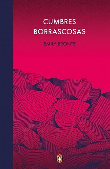 CUMBRES BORRASCOSAS (EDICIÓN CONMEMORATIVA) | 9788491053996 | BRONTË, EMILY | Llibreria Drac - Librería de Olot | Comprar libros en catalán y castellano online