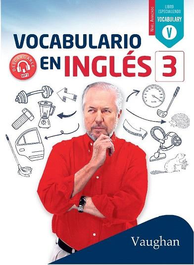 VOCABULARIO EN INGLÉS 3 | 9788416667741 | AA.DD. | Llibreria Drac - Librería de Olot | Comprar libros en catalán y castellano online