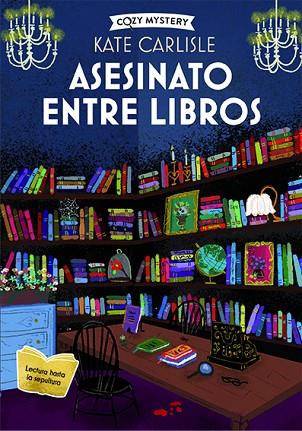 ASESINATO ENTRE LIBROS | 9788418933622 | CARLISLE, KATE | Llibreria Drac - Llibreria d'Olot | Comprar llibres en català i castellà online