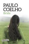 BRIDA | 9788416334735 | COELHO, PAULO | Llibreria Drac - Librería de Olot | Comprar libros en catalán y castellano online