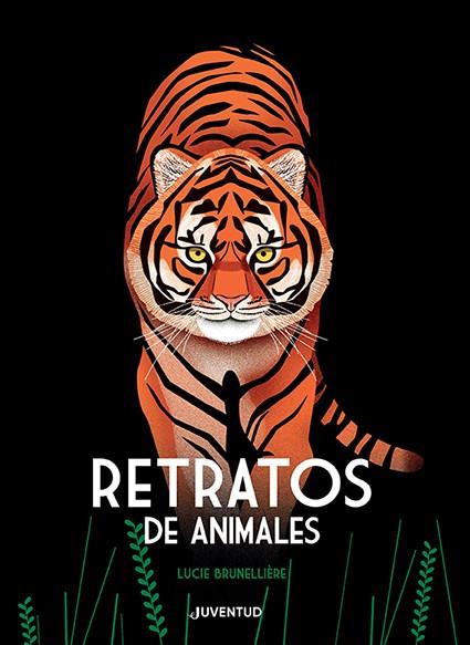 RETRATOS DE ANIMALES | 9788426145819 | BRUNELLIÈRE, LUCIE | Llibreria Drac - Librería de Olot | Comprar libros en catalán y castellano online
