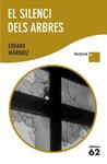 SILENCI DELS ARBRES, EL (LLETRA GRAN) | 9788429768312 | MARQUEZ, EDUARD | Llibreria Drac - Llibreria d'Olot | Comprar llibres en català i castellà online