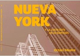 NUEVA YORK Y LA COSTA ESTE EN 30 EDIFICIOS | 9788494896248 | MESTRE,OCTAVI | Llibreria Drac - Llibreria d'Olot | Comprar llibres en català i castellà online