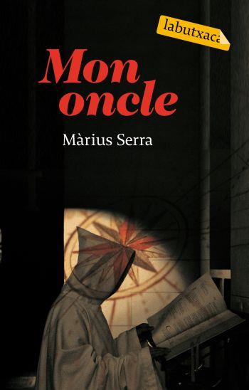 MON ONCLE LABUTXACA | 9788496863712 | SERRA, MÀRIUS | Llibreria Drac - Llibreria d'Olot | Comprar llibres en català i castellà online