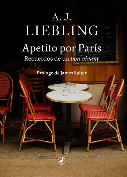 APETITO POR PARÍS | 9788418800078 | LIEBLING, A.J. | Llibreria Drac - Llibreria d'Olot | Comprar llibres en català i castellà online