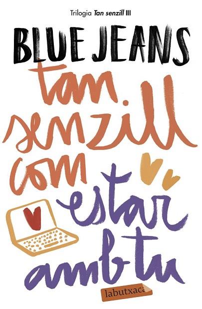 TAN SENZILL COM ESTAR AMB TU | 9788417420154 | BLUE JEANS | Llibreria Drac - Llibreria d'Olot | Comprar llibres en català i castellà online