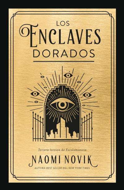 ENCLAVES DORADOS, LOS | 9788419030160 | NOVIK, NAOMI | Llibreria Drac - Llibreria d'Olot | Comprar llibres en català i castellà online