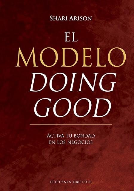 MODELO DOING GOOD, EL | 9788491113546 | ARISON, SHARI | Llibreria Drac - Llibreria d'Olot | Comprar llibres en català i castellà online