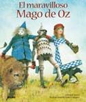 MARAVILLOSO MAGO DE OZ, EL | 9788498015546 | BAUM, L. FRANK; INGPEN, ROBERT | Llibreria Drac - Librería de Olot | Comprar libros en catalán y castellano online