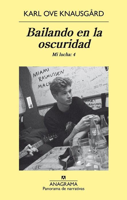 BAILANDO EN LA OSCURIDAD. MI LUCHA VOL.4 | 9788433979575 | KNAUSGARD, KARL OVE | Llibreria Drac - Llibreria d'Olot | Comprar llibres en català i castellà online