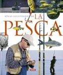 ATLAS ILUSTRADO DE LA PESCA | 9788430556861 | AA.VV. | Llibreria Drac - Llibreria d'Olot | Comprar llibres en català i castellà online