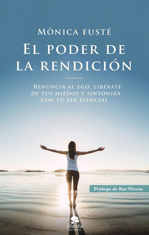 PODER DE LA RENDICIÓN, EL | 9788417568801 | FUSTÉ, MÓNICA | Llibreria Drac - Llibreria d'Olot | Comprar llibres en català i castellà online