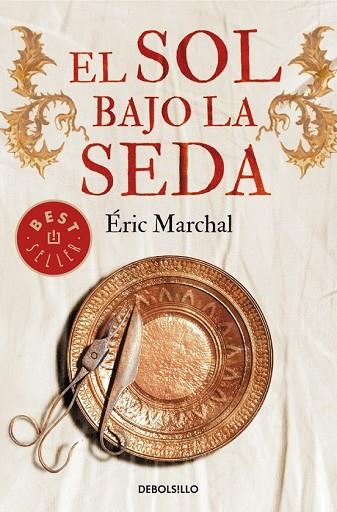 SOL BAJO LA SEDA, EL | 9788490624050 | MARCHAL, ERIC | Llibreria Drac - Llibreria d'Olot | Comprar llibres en català i castellà online