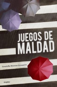 JUEGOS DE MALDAD | 9788425352737 | MORENO, GRAZIELLA | Llibreria Drac - Llibreria d'Olot | Comprar llibres en català i castellà online