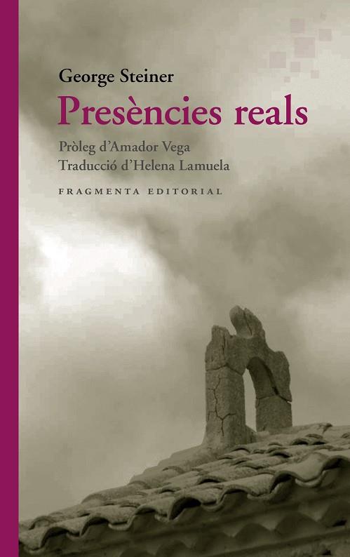 PRESÈNCIES REALS | 9788417796693 | STEINER, GEORGE | Llibreria Drac - Llibreria d'Olot | Comprar llibres en català i castellà online