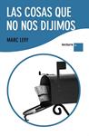 COSAS QUE NO NOS DIJIMOS, LAS | 9788408101185 | LEVY, MARC | Llibreria Drac - Llibreria d'Olot | Comprar llibres en català i castellà online
